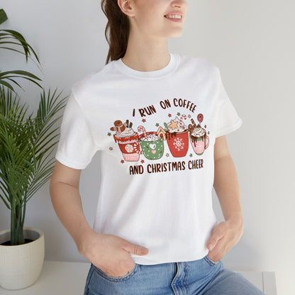 I Run On Coffee & Christmas Cheer Unisex Short Sleeve Tee