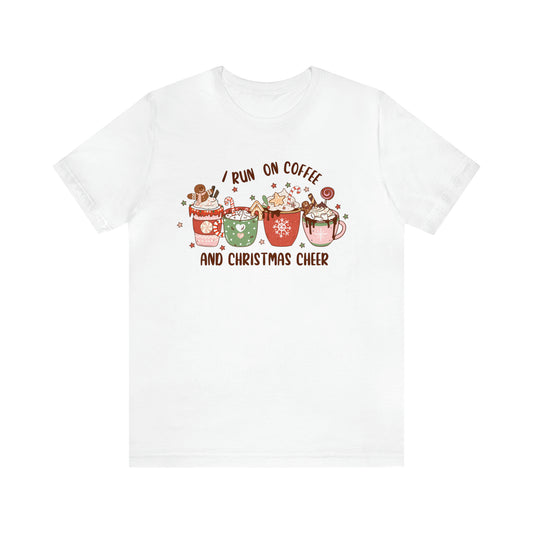 I Run On Coffee & Christmas Cheer Unisex Short Sleeve Tee